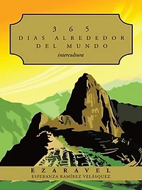 365 Dias Alrededor del Mundo: Intercultura