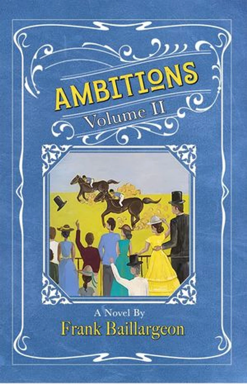 Ambitions: Volume II: Ambitions, #2