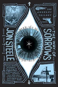 The Way of Sorrows: Angelus Trilogy
