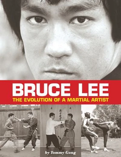 Bruce Lee: The Evolution Of A Martial Artist