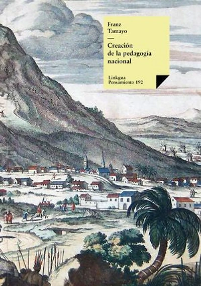 Creación de la pedagogía nacional