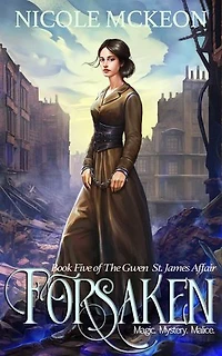 Forsaken: The Gwen St. James Affair, #5