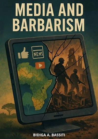 Media And Barbarism