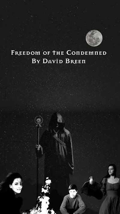 Freedom of the Condemn