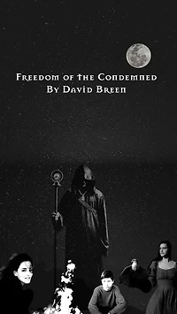 Freedom of the Condemn