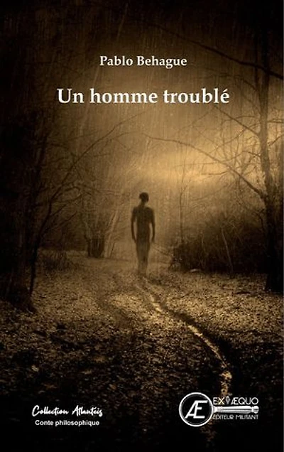 Un homme troublé