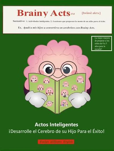 Actos Inteligentes: Spanish translation of Brainy Acts