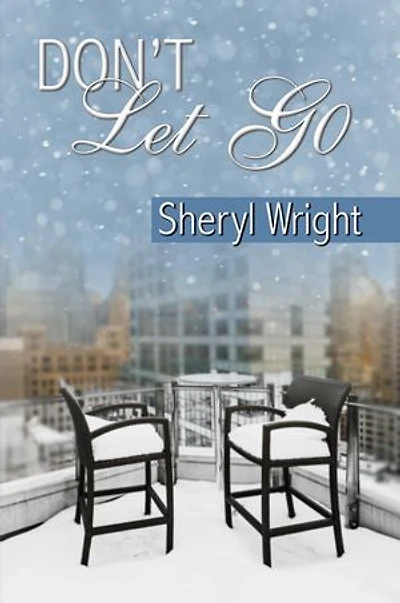 Don't Let Go