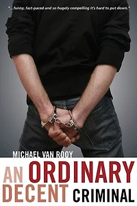 An Ordinary Decent Criminal
