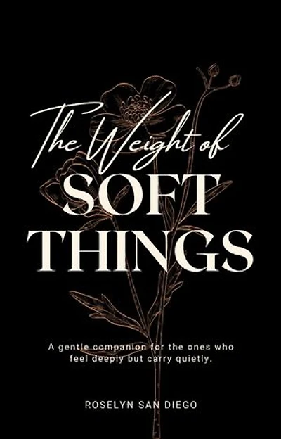 The Weight of Soft Things