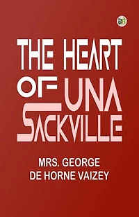The Heart of Una Sackville