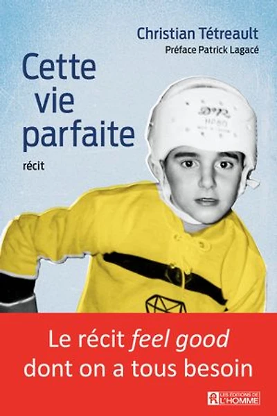 Cette vie parfaite
