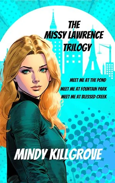 The Missy Lawrence Trilogy Omnibus