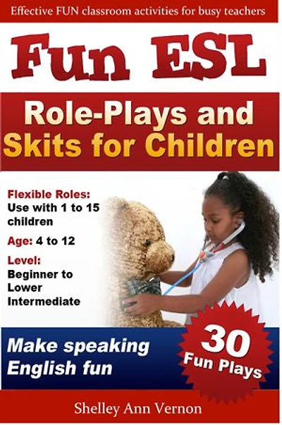 Fun ESL Role-Plays and Skits for Children