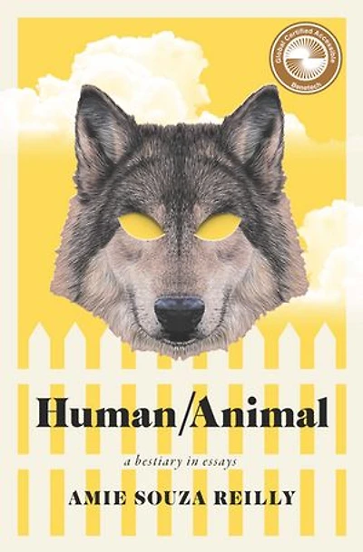 Human/Animal: A Bestiary Essays