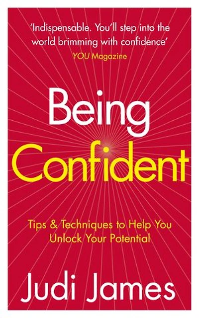 Being Confident: Tips and Techniques to Help You Unlock Your Potential