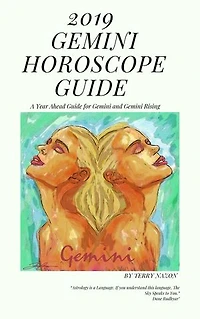2019 Gemini Year Ahead Horoscope Guide: A Year Ahead Guide for gemini and Gemini Rising
