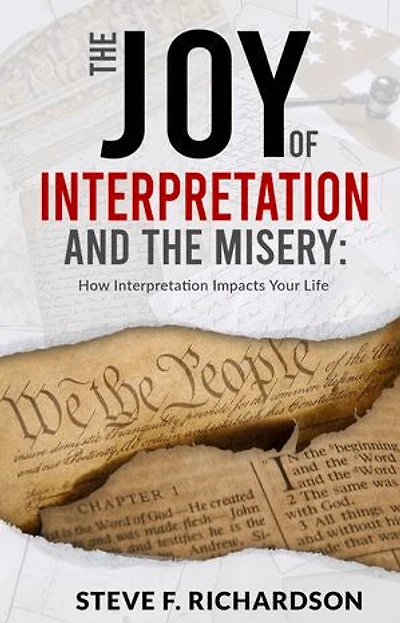 the Joy of Interpretation and Misery: How Impacts Your Life