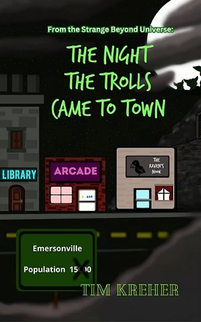 The Night the Trolls Came to Town