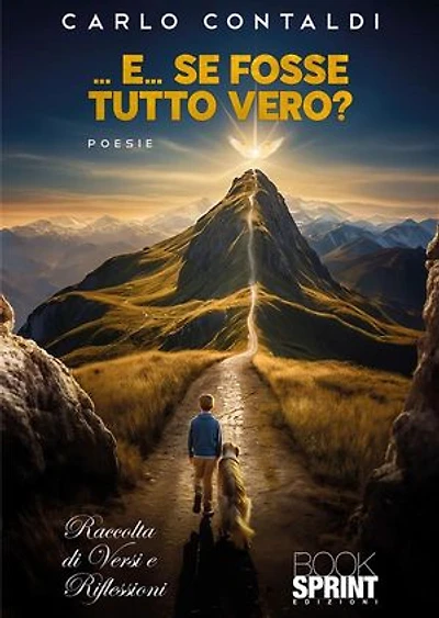… E… se fosse tutto vero?