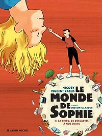 La philo, de Descartes à nos jours