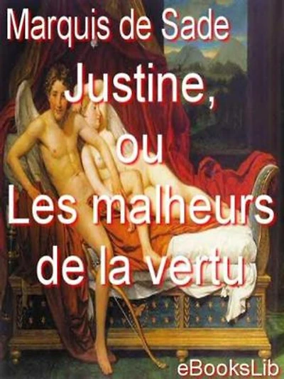 Justine, ou Les malheurs de la vertu