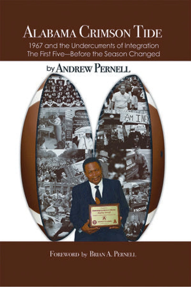 Alabama Crimson Tide: 1967 and the Undercurrents of Integration - First Five Before Season Changed