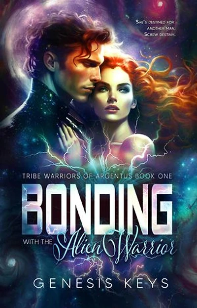 Bonding with the Alien Warrior: The Tribe Warriors of Argentus--A Sci Fi Alien Mates Series