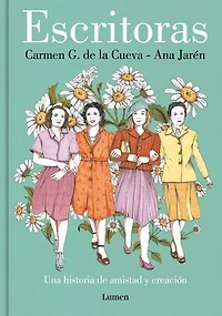 Escritoras: Una historia de amistad y creación
