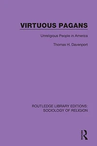 Virtuous Pagans: Unreligious People America