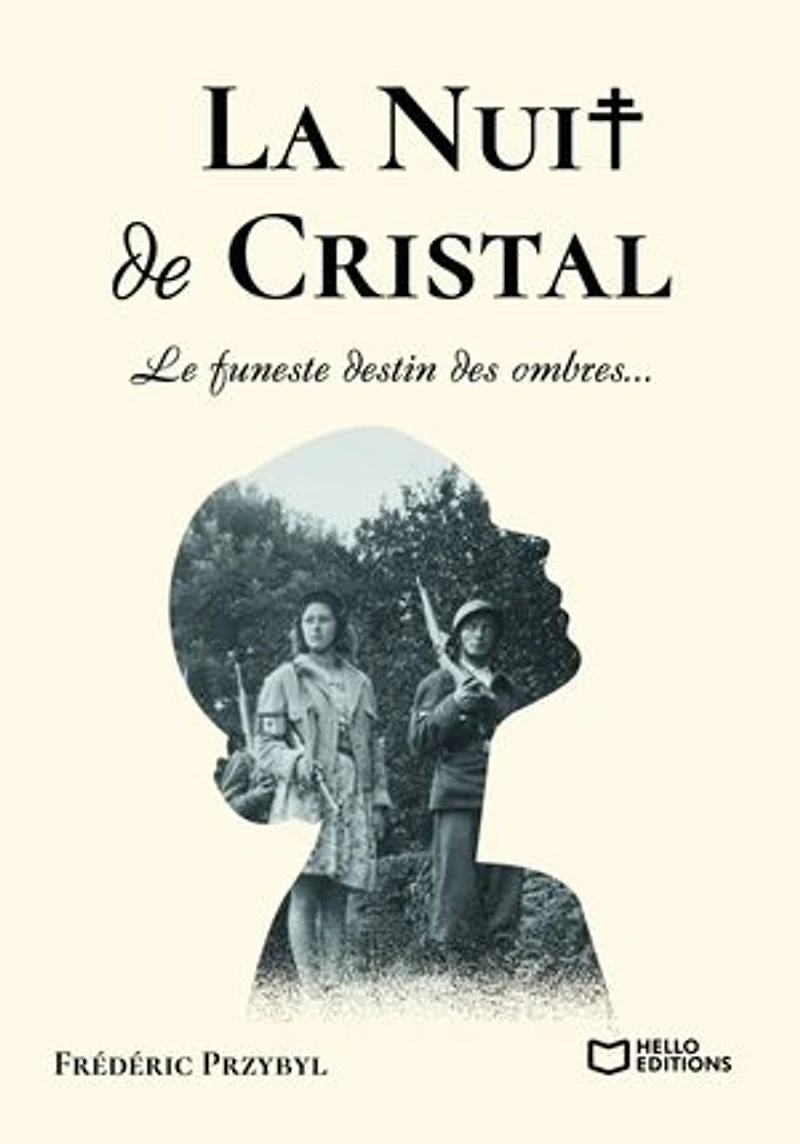 La Nuit de Cristal: Le funeste destin des ombres...