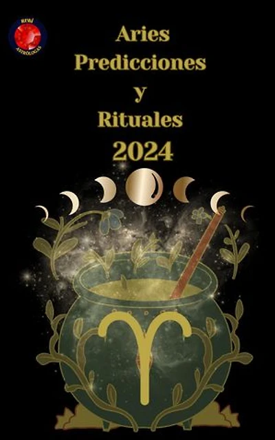 Aries Predicciones y Rituales 2024