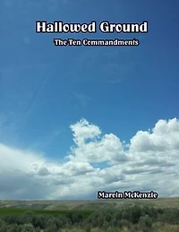 Hallowed Ground: The Ten Commandments
