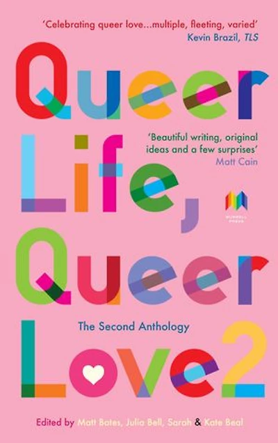 Queer Life, Love 2: The Second Anthology