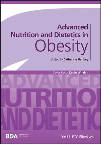 Advanced Nutrition and Dietetics Obesity