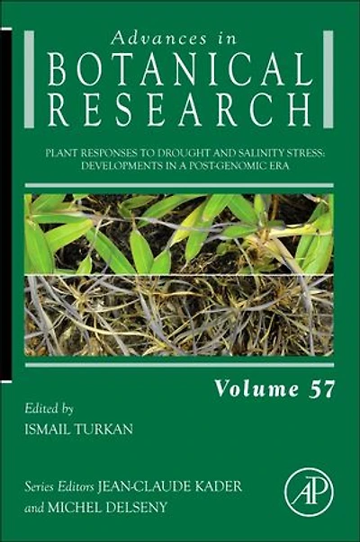 Plant Responses to Drought and Salinity stress: Developments in a Post-Genomic Era