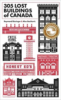 305 Lost Buildings Of Canada