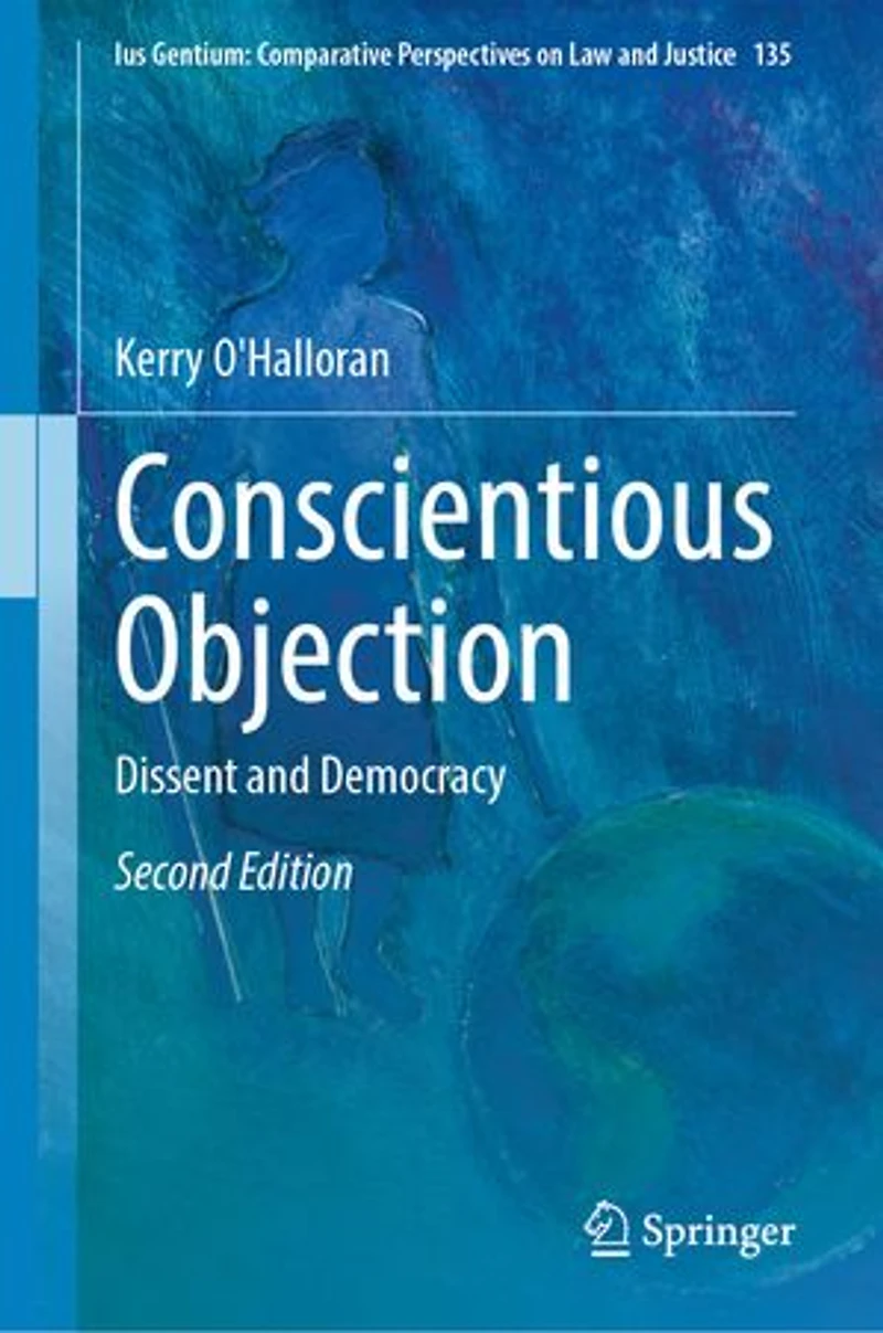 Conscientious Objection: Dissent and Democracy
