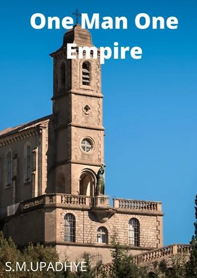 one man one Empire