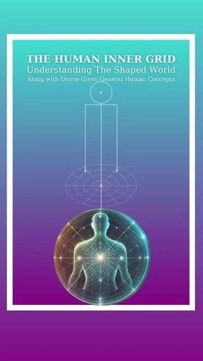 The Inner Grid: The Human Inner Grid, #1