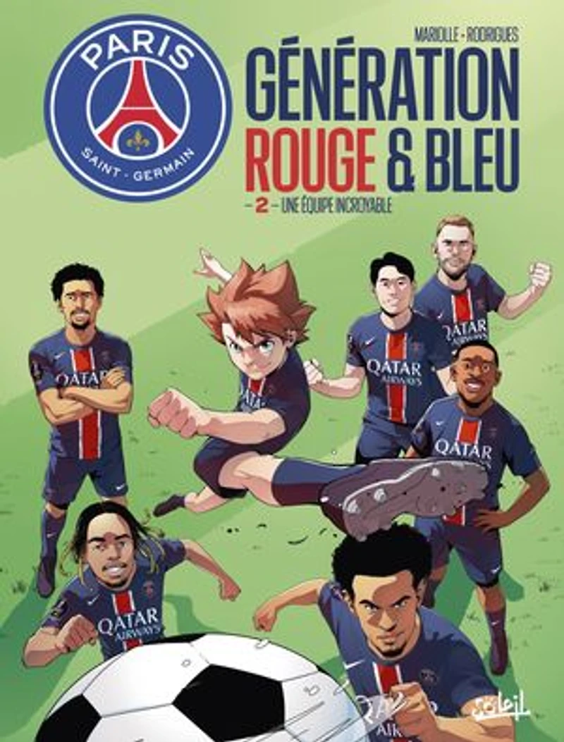 Une équipe incroyable