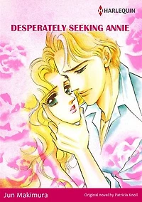 DESPERATELY SEEKING ANNIE: Harlequin Comics