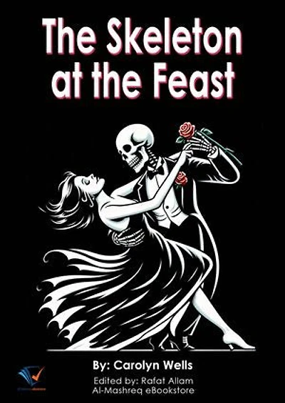 The Skeleton at the Feast