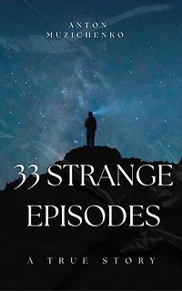 33 Strange Episodes: 33 Episodes, #3