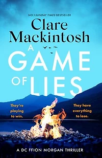 A Game of Lies: The new thriller from the No.1 bestseller