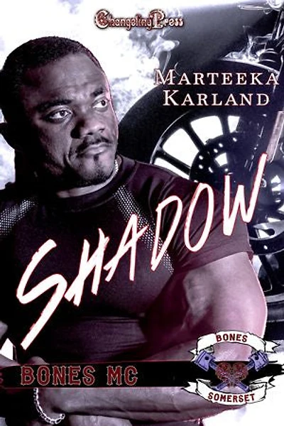 Shadow: A Bones MC Romance
