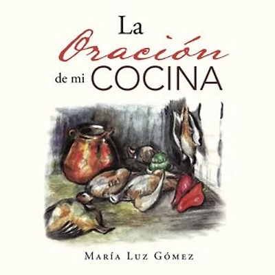 La oración de mi cocina