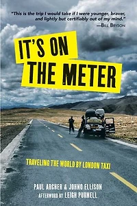 It's On the Meter: Traveling World by London Taxi