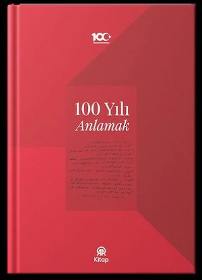 100 Yılı Anlamak