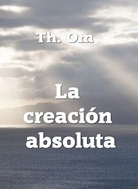 La creación absoluta